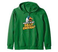 What If I'm Not Silly Enough Goose Funny Quote Bird Humor Zip Hoodie
