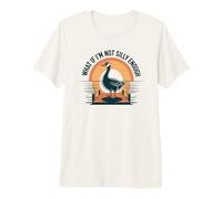 What If I'm Not Silly Enough Premium T-Shirt