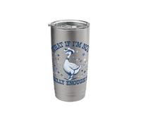 What If I'm Not Silly Enough Stainless Steel Insulated Tumbler
