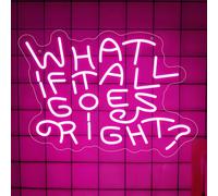 What If It All Goes a Right Neon Signs, Pink Neon Light for Wall Decor, LED Dimmable Letter Light Up Sign USB Powered for Bedroom Living Room Bar Wedding Home Birthday Party