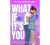 What if it's You