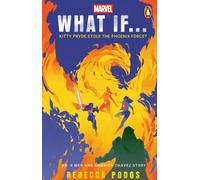 What If...Kitty Pryde Stole the Phoenix Force? : An X-Men and America Chavez Story