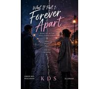 What If Part 1: Forever Apart: Book Six in the Still Yours Series