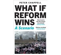 What If Reform Wins