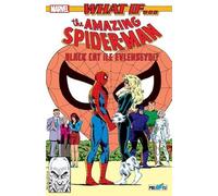What If? Spider-Man Black Cat ile Evlenseydi?