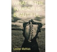 What If the Invader Is Beautiful?