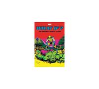 What If?: The Original Marvel Series Omnibus Volume 2 | Hardback | Marvel | Gillis, Peter B; Gruenwald, Mark & Isabella, Tony