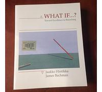 What If?: Towards Excellence in Reasoning