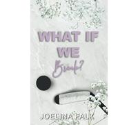 What If We Break? (Alternate Cover): a college hockey romance (NY Sweethearts (Alternate Cover))
