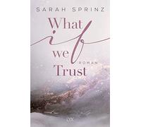 What if we Trust – Egmont Verlag