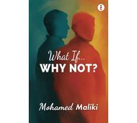 What If... Why Not?