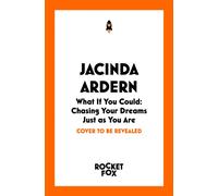 What If You Could : Chasing Your Dreams Just as You Are