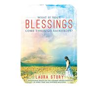 What If Your Blessings Come Through Raindrops?: A 30 Day Devotional