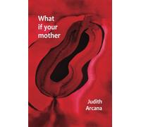 What if your mother