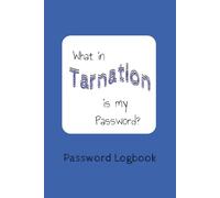 What in Tarnation is My Password: Logbook Record