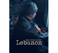 What in the World: Lebanon