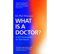 What Is a Doctor?