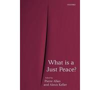 Allan - What Is a Just Peace - New paperback or softback - N555z