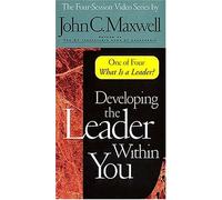 What is a Leader (Developing the Leader Within You)
