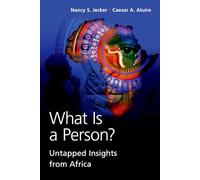 What Is a Person? : Untapped Insights from Africa