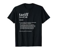 What is a Tariff Definition Tariff Meaning Import Taxes T-Shirt