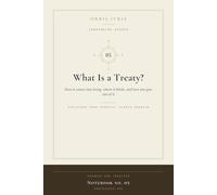 What Is a Treaty?: How it is born, whom it binds and in what way one leaves it (Cardinals Collection)