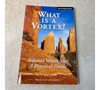 What Is a Vortex? A Practical Guide to Sedona's Vortex Sites