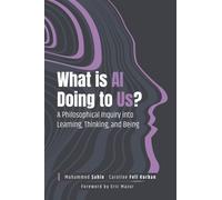 What Is AI Doing to Us? : A Philosophical Inquiry into Learning, Thinking, and Being