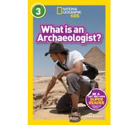 What is an Archaeologist? (L3)