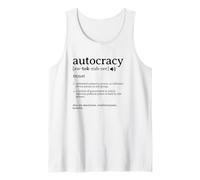 What is an Autocracy Definition Political Activist Minds Tank Top
