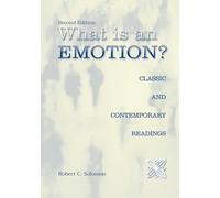 What is an Emotion?: Classic and Contemporary Readings