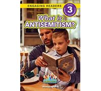 What is Antisemitism?: Working Towards Equality (Engaging Readers, Level 3)