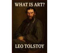 WHAT IS ART?