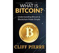 What Is Bitcoin?