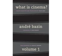 What Is Cinema?: Volume I: v. 1