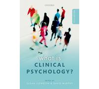 What is Clinical Psychology?