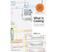 What is Cooking: The Action: Cooking, The Result: Cuisine