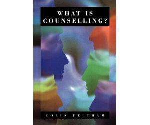 What Is Counselling? : The Promise and Problem of the Talking Therapies