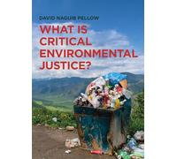 What is Critical Environmental Justice?