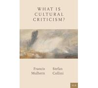 What Is Cultural Criticism?