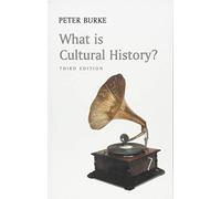 What is Cultural History?, 3rd Edition