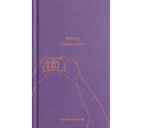 What Is Culture For?