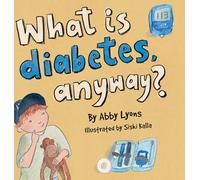What is diabetes, anyway?