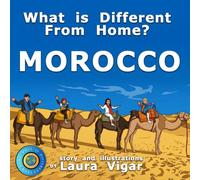 What Is Different From Home? Morocco: 1