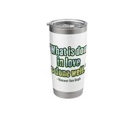 What is Done in loe is Done Well Van Gogh Design Stainless Steel Insulated Tumbler