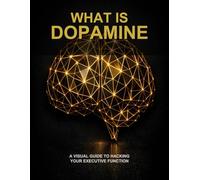 What Is Dopamine: A Visual Guide to hacking your Executive Function & Getting Shit Done | The Gamified Planner for Neurodivergent Brains