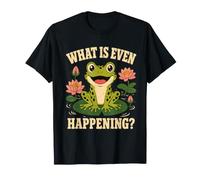 What is Even Happening Funny Frog Cute Floral T-Shirt
