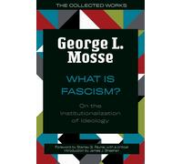 What Is Fascism? : On the Institutionalization of Ideology