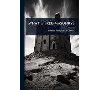 What is Free-masonry?