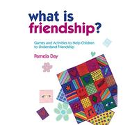 What is Friendship?